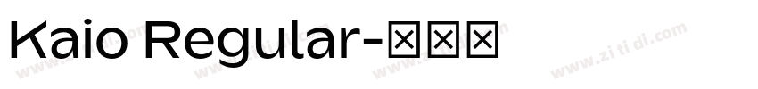 Kaio Regular字体转换